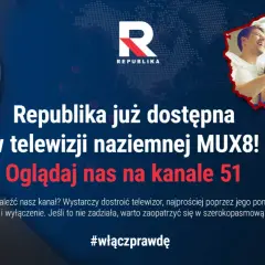 Jak znaleźć TV Republika w telewizji naziemnej? Oglądaj nas na kanale 51 MUX8. Wystarczy dostroić telewizor. #włączprawdę